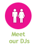 Meet our DJs!